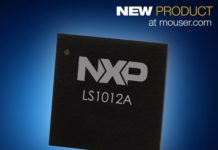 Mouser Now Stocking the NXP QorIQ LS1012A 64-Bit Network Processor, Designed for Small, Battery-Powered Designs NXP QorIQ LS1012A