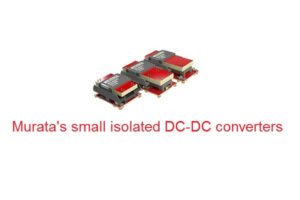 Murata aisolated DC-DC converters Murata aisolated DC-DC converters