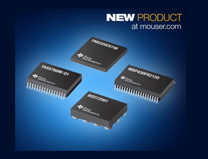 Mouser Electronics Stocking Widest Selection of Texas Instruments Products