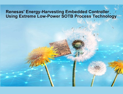 Energy-Harvesting Embedded Controller: Eliminate Need of Batteries in IoT Devices Energy Harvesting Embedded Controller