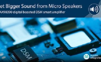 Unleash Full Potential of Micro Speakers with Maxim’s DSM Smart Amplifier Smart Amplifier