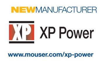 Mouser Electronics & XP Power Sign Global Distribution Agreement
