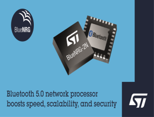 Bluetooth 5.0-certified BlueNRG-2N Network Processor