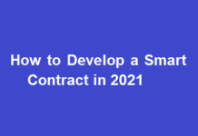 Develop a Smart Contract in 2021