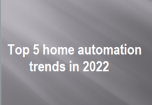 Top 5 home automation trends in 2022