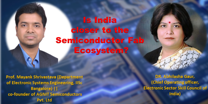 Is India closer to the Semiconductor Fab Ecosystem