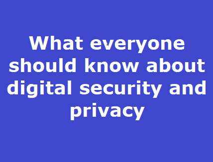 digital security and privacy