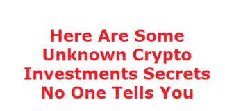 Crypto Investments Secrets