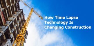 How Time Lapse Technology Is Changing Construction