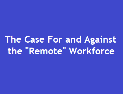 Remote Workforce