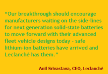 safe lithium-ion batteries have arrived and Leclanché has them.”