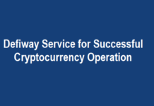 Defiway Service for Successful Cryptocurrency Operation