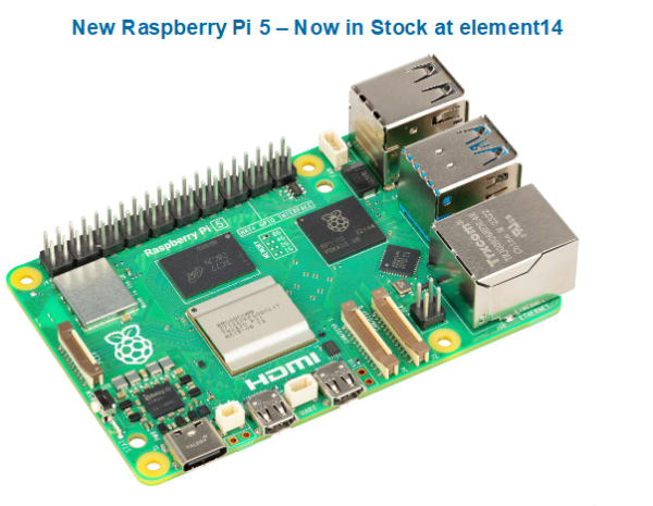 Get Your Hands on the New Raspberry Pi 5 – Now in Stock at element14