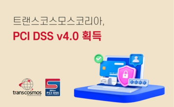 transcosmos becomes the first PCI DSS v4.0 certified BPO services