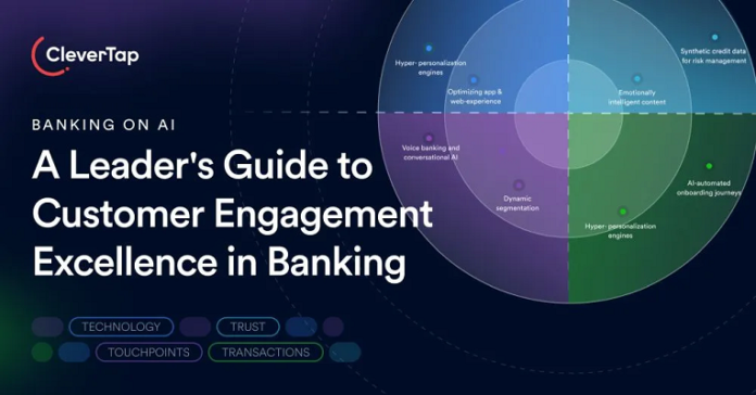 57% of Banking Executives Struggle with Data Silos, Blocking AI-Driven Personalization, CleverTap’s New Report Highlights Banking on AI