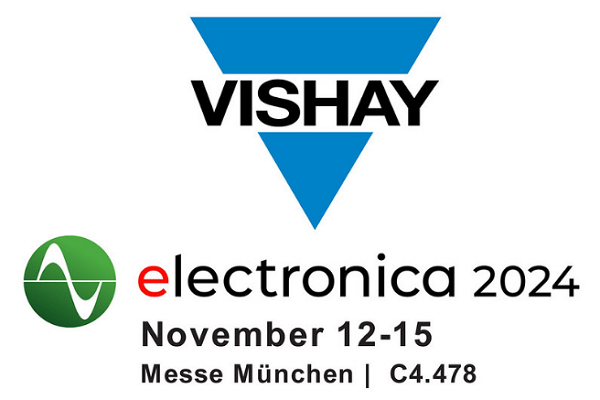 Vishay's Passive and Semiconductor Solutions for the All-Electric Society at electronica 2024 Vishay's Passive and Semiconductor Solutions for the All-Electric Society at electronica 2024