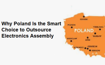 Poland Is the Smart Choice to Outsource Electronics Assembly