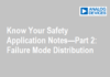Know Your Safety Application Notes—Part 2: Failure Mode Distribution Failure Mode Distribution