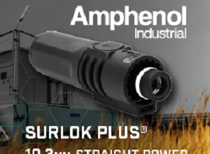 Amphenol Industrial Operations Expands SurLok Plus with 10.3mm Straight Plug SurLok Plus connectors