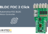 BLDC FOC 2 Click from MIKROE enables control of three-phase brushless DC (BLDC) motors using advanced FOC techniques BLDC FOC 2 Click