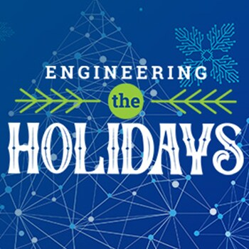 Mouser Sponsors Engineering the Holidays with STEM Engineering the Holidays