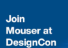 Mouser Electronics to Highlight Latest Semiconductors and Technologies for Engineers at DesignCon 2026 DesignCon 2026