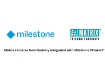 Matrix Cameras Integrate Natively with Milestone XProtect® to Strengthen Open Video Surveillance Systems