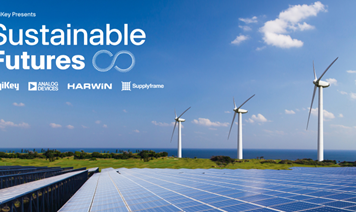 DigiKey Sustainable Futures Video Series Returns with Season 2 Focused on Clean Energy and Smart Infrastructure DigiKey Sustainable Futures Video Series