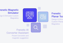 Frenetic partners with SZ Dore to deliver AI-based magnetics and power design tools in Asia AI-based magnetics and power design