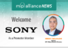 MIPI Alliance Sony Promoter Member: Sony Joins Board of Directors to Shape Future Interface Standards MIPI Alliance Sony Promoter Member