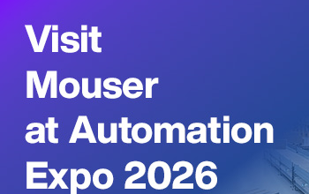 Mouser Automation Expo 2026