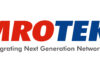 MRO-TEK Networks Ltd: Umiya Buildcon Changes Company Name, Strengthens Focus on Telecom, Networking and Digital Infrastructure MRO-TEK Networks Ltd