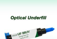 YINCAE Launches Innovative UF 88UVOptical Underfill — Customers’ BestChoice After Competitive Evaluation UF 88UVOptical Underfill