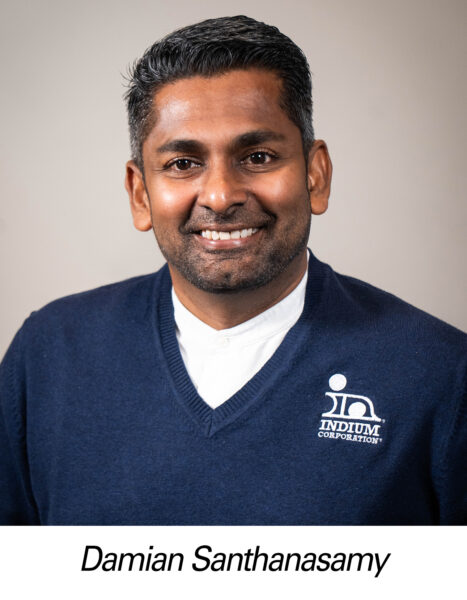 Damian_Santhanasamy_1 Damian Santhanasamy Indium Corporation
