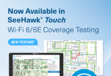PCTEL adds Wi-Fi 6/6E coverage testing to SeeHawk Touch PCTEL SeeHawk Touch